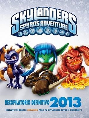 Skylanders. Recopilatorio definitivo 2013 | 9788408112457 | Skylanders | Librería Castillón - Comprar libros online Aragón, Barbastro
