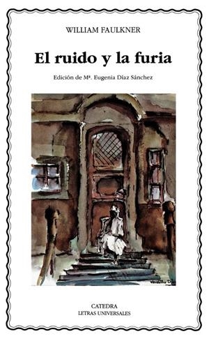 RUIDO Y LA FURIA, EL (LU) | 9788437613741 | FAULKNER, WILLIAM | Librería Castillón - Comprar libros online Aragón, Barbastro