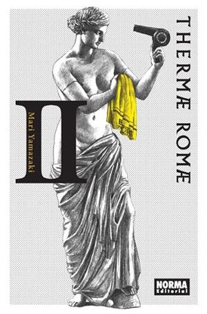 THERMAE ROMAE 02 | 9788467912692 | Yamazaki, Mari | Librería Castillón - Comprar libros online Aragón, Barbastro