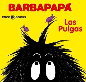 Barbapapá. Las pulgas | 9788493534363 | Tison, Annette; Taylor, Talus | Librería Castillón - Comprar libros online Aragón, Barbastro