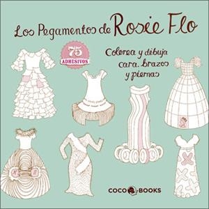 Los Pegamentos de Rosie Flo | 9788494003271 | Streeten, Roz | Librería Castillón - Comprar libros online Aragón, Barbastro