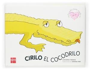CIRILO EL COCODRILO | 9788434838208 | Taboada, Almudena | Librería Castillón - Comprar libros online Aragón, Barbastro
