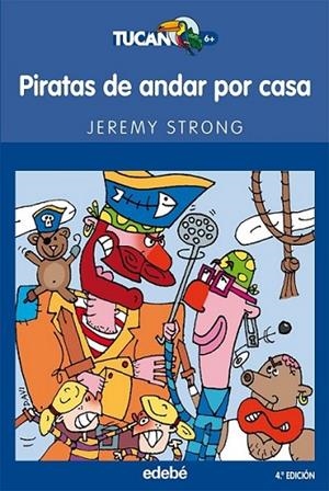 Piratas de andar por casa | 9788423676903 | STRONG, JEREMY | Librería Castillón - Comprar libros online Aragón, Barbastro