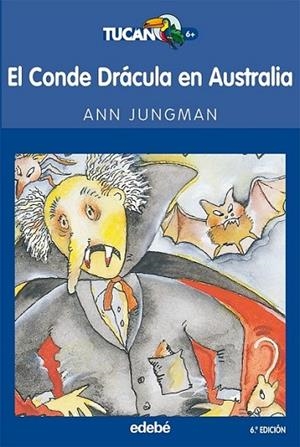 El Conde Drácula en Australia | 9788423676859 | JUNGMAN, ANN | Librería Castillón - Comprar libros online Aragón, Barbastro