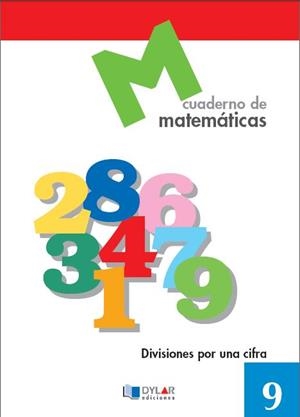 CUADERNO DYLAR MATEMATICAS 9 | 9788489655621 | PROYECTO EDUCATIVO FARO | Librería Castillón - Comprar libros online Aragón, Barbastro