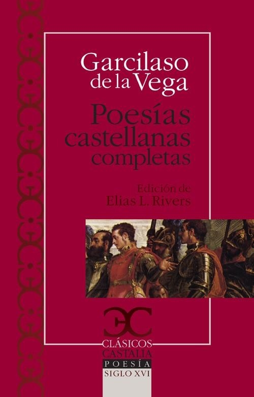 Poesías castellanas completas | 9788497403092 | Vega, Garcilaso de la | Librería Castillón - Comprar libros online Aragón, Barbastro