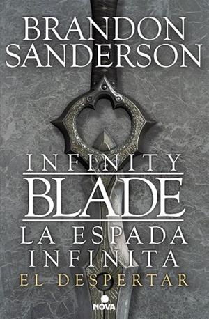 El despertar (Infinity Blade [La espada infinita] 1) | 9788466653619 | Sanderson, Brandon | Librería Castillón - Comprar libros online Aragón, Barbastro