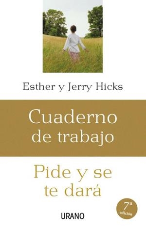Pide y se te dará: cuaderno de trabajo | 9788479536206 | Hicks, Jerry | Librería Castillón - Comprar libros online Aragón, Barbastro
