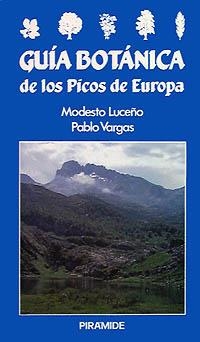 Guía botánica de los Picos de Europa | 9788436808988 | Luceño Garcés, Modesto/Vargas Gómez, Pablo | Librería Castillón - Comprar libros online Aragón, Barbastro