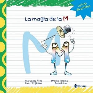 La magia de la M | 9788421678831 | López Ávila, Pilar; Sanz, Rafael; Iglesias, Rosa M.ª | Librería Castillón - Comprar libros online Aragón, Barbastro