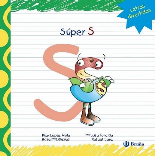 Súper S | 9788421678909 | López Ávila, Pilar; Sanz, Rafael; Iglesias, Rosa M.ª | Librería Castillón - Comprar libros online Aragón, Barbastro