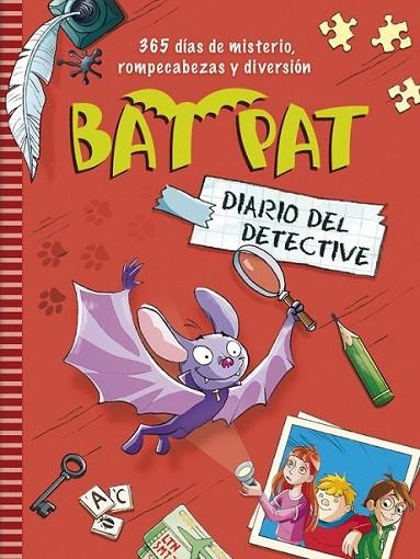 Diario del detective - Bat Pat | 9788490430521 | PAVANELLO, ROBERTO | Librería Castillón - Comprar libros online Aragón, Barbastro
