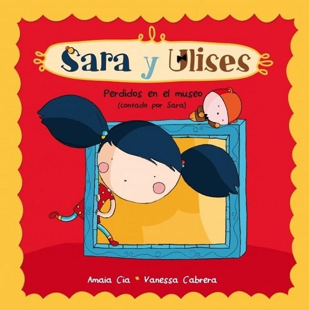 Perdidos en el museo - Sara y Ulises 3 | 9788448835743 | CABRERA, VANESSA; CIA, AMAIA | Librería Castillón - Comprar libros online Aragón, Barbastro