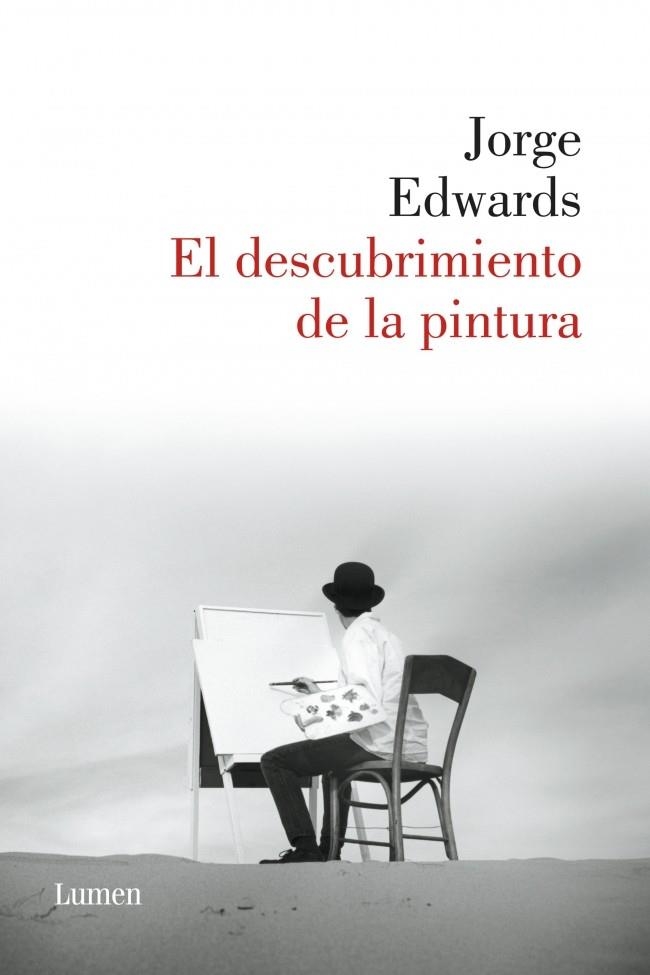 El descubrimiento de la pintura | 9788426400222 | Jorge Edwards | Librería Castillón - Comprar libros online Aragón, Barbastro