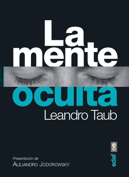 La mente oculta | 9788441433380 | Taub, Leandro | Librería Castillón - Comprar libros online Aragón, Barbastro