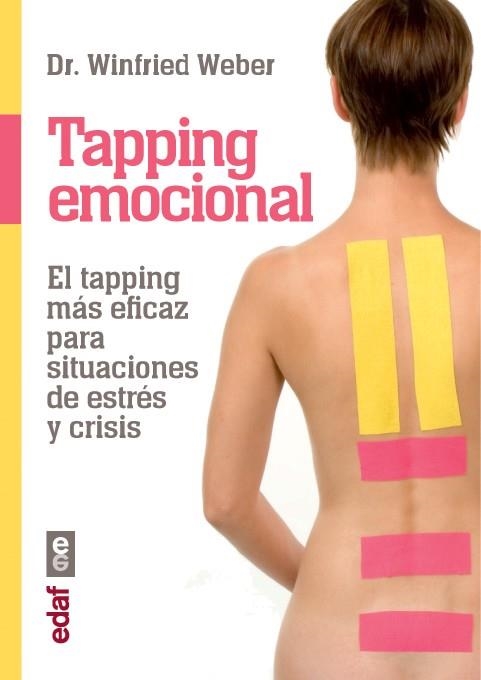 Tapping emocional | 9788441433267 | Weber, Winfried | Librería Castillón - Comprar libros online Aragón, Barbastro