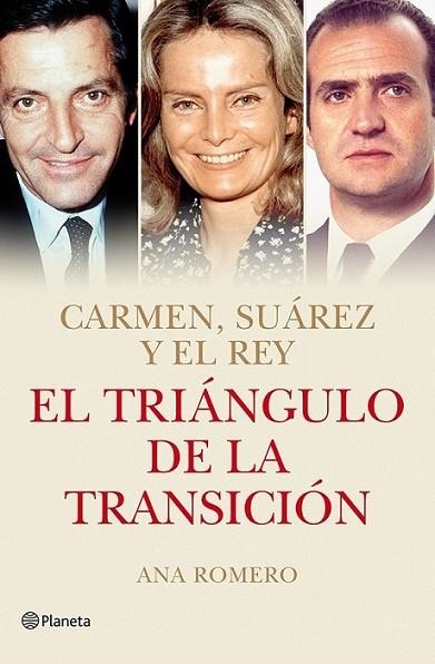 El triángulo de la Transición | 9788408118794 | Romero, Ana | Librería Castillón - Comprar libros online Aragón, Barbastro