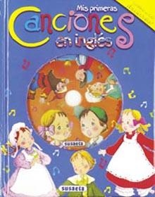 Mis primeras canciones en inglés con CD | 9788430559145 | Susaeta, Equipo | Librería Castillón - Comprar libros online Aragón, Barbastro