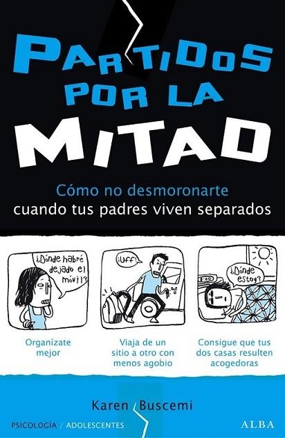 Partidos por la mitad | 9788484288923 | Buscemi, Karen | Librería Castillón - Comprar libros online Aragón, Barbastro