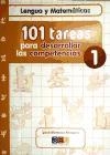 101 tareas para desarrollar las competencias 1ep | 9788499153476 | Martínez Romero, José | Librería Castillón - Comprar libros online Aragón, Barbastro