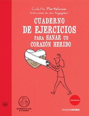 Cuaderno de ejercicios. Sanar un corazón herido | 9788415612339 | Portelance, Colette | Librería Castillón - Comprar libros online Aragón, Barbastro
