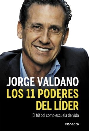Los 11 poderes del líder | 9788415431831 | Jorge Valdano | Librería Castillón - Comprar libros online Aragón, Barbastro
