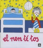 NEN TE TOS, EL (A POC A POC 5) % | 9788424601553 | OLLE ROMEU, M. ANGELS | Librería Castillón - Comprar libros online Aragón, Barbastro