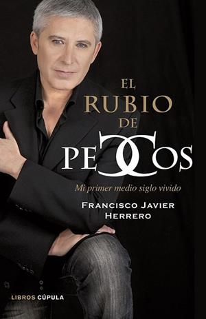 El rubio de Pecos | 9788448016555 | Herrero, Francisco Javier | Librería Castillón - Comprar libros online Aragón, Barbastro