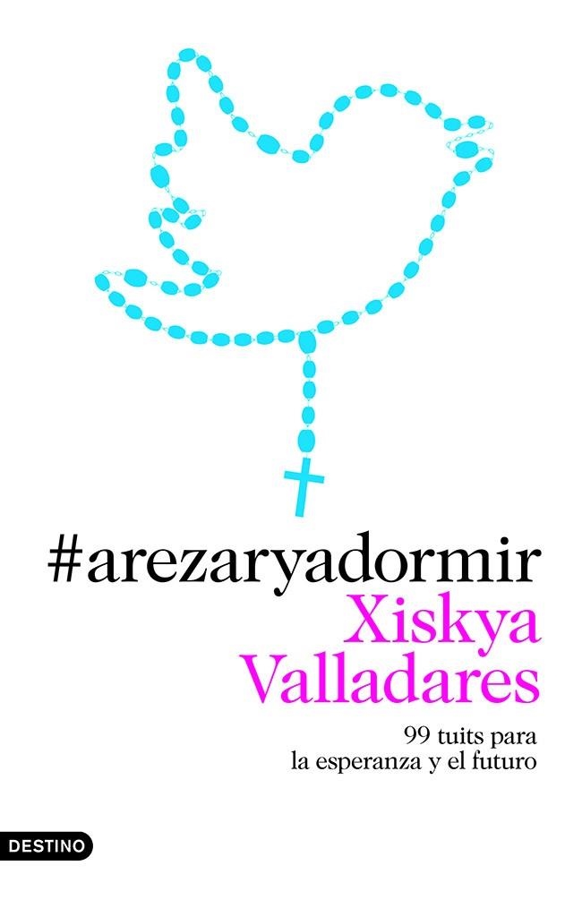 #arezaryadormir | 9788423347100 | Valladares, Xiska | Librería Castillón - Comprar libros online Aragón, Barbastro