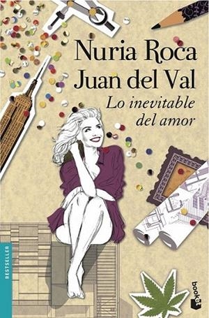 Lo inevitable del amor | 9788408118879 | ROCA, NURIA; VAL, JUAN DEL | Librería Castillón - Comprar libros online Aragón, Barbastro