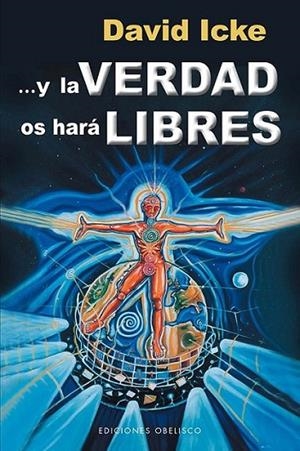 Y la verdad os hará libres | 9788497779753 | ICKE, DAVID | Librería Castillón - Comprar libros online Aragón, Barbastro