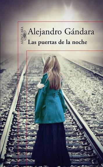 Las puertas de la noche | 9788420415178 | Gándara, Alejandro | Librería Castillón - Comprar libros online Aragón, Barbastro