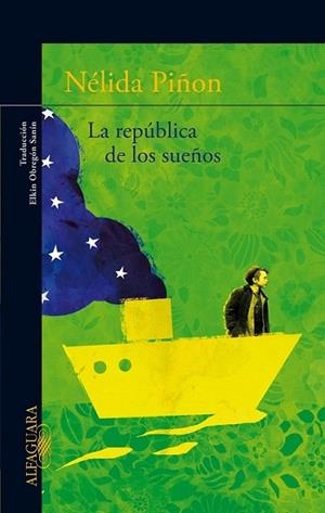 La república de los sueños | 9788420415192 | Nélida Piñon | Librería Castillón - Comprar libros online Aragón, Barbastro