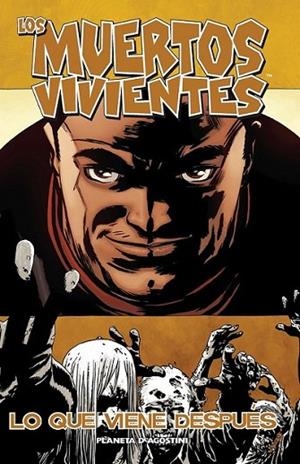 Los muertos vivientes 18 : Lo que viene después | 9788468477480 | Charlie Adlard | Librería Castillón - Comprar libros online Aragón, Barbastro