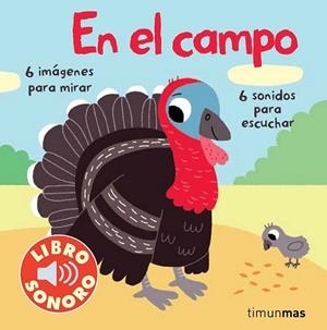 El campo. Mi primer libro de sonidos | 9788408070832 | Billet, Marion | Librería Castillón - Comprar libros online Aragón, Barbastro