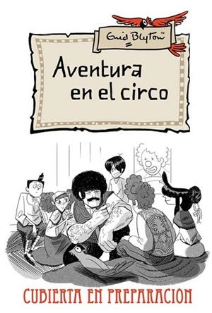 Aventura en el circo | 9788427204188 | Enid Blyton | Librería Castillón - Comprar libros online Aragón, Barbastro