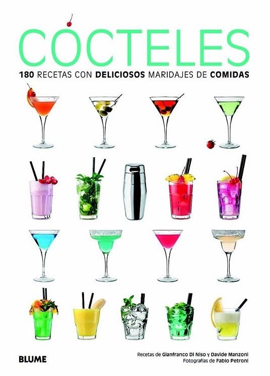 Cócteles | 9788415317265 | Di Niso, Gianfranco; Manzoni, Davide; Petroni, Fabio | Librería Castillón - Comprar libros online Aragón, Barbastro