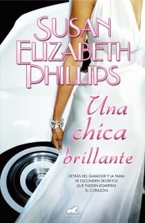 Una chica brillante | 9788415420644 | Phillips, Susan Elizabeth | Librería Castillón - Comprar libros online Aragón, Barbastro