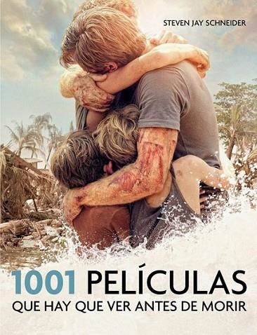 1001 PELICULAS QUE HAY QUE VER ANTES DE MORIR | 9788425350870 | VV.AA. | Librería Castillón - Comprar libros online Aragón, Barbastro