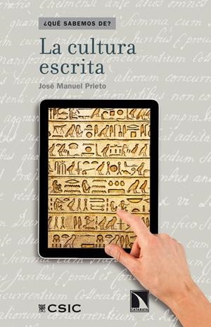 La cultura de la escritura | 9788483198483 | Prieto, José Manuel | Librería Castillón - Comprar libros online Aragón, Barbastro