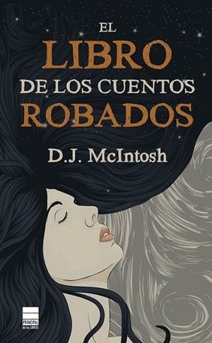 El libro de los cuentos robados | 9788493971823 | McIntosh, Dorothy | Librería Castillón - Comprar libros online Aragón, Barbastro