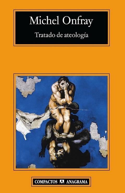 Tratado de ateología | 9788433973160 | Onfray, Michel | Librería Castillón - Comprar libros online Aragón, Barbastro