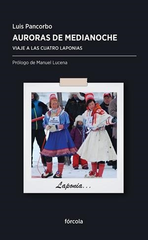 Auroras de medianoche | 9788415174813 | Pancorbo López, Luis | Librería Castillón - Comprar libros online Aragón, Barbastro