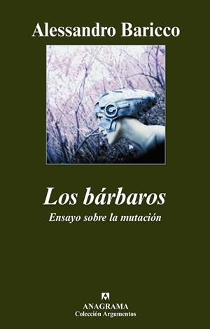 BÁRBAROS, LOS | 9788433962737 | BARICCO, ALESSANDRO | Librería Castillón - Comprar libros online Aragón, Barbastro