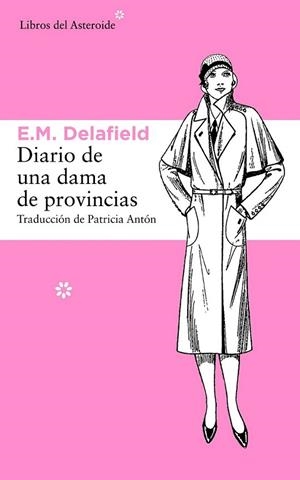 Diario de una dama de provincias | 9788415625537 | Delafield, Elisabeth Dashwood | Librería Castillón - Comprar libros online Aragón, Barbastro