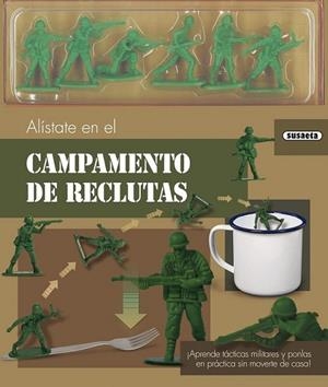 Alístate en el campamento de reclutas | 9788467727241 | Susaeta, Equipo | Librería Castillón - Comprar libros online Aragón, Barbastro