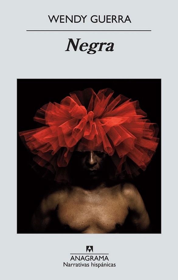 Negra | 9788433997685 | Guerra, Wendy | Librería Castillón - Comprar libros online Aragón, Barbastro
