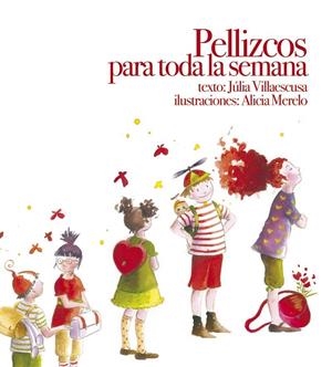PELLIZCOS PARA TODA LA SEMANA | 9788481317749 | VILLAESCUA, JULIA | Librería Castillón - Comprar libros online Aragón, Barbastro