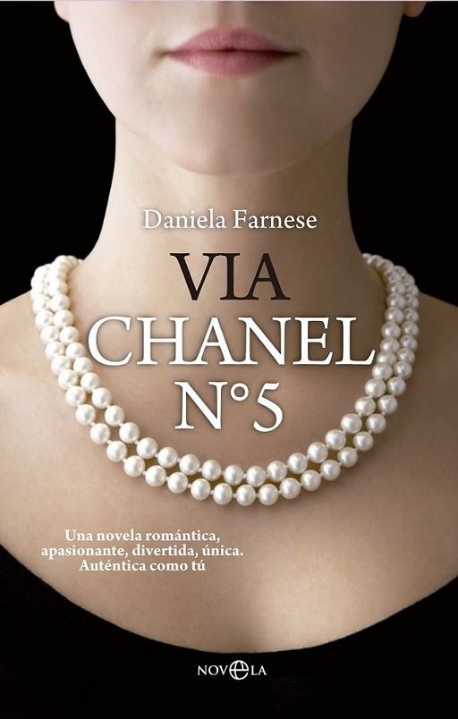 Via Chanel nº 5 | 9788499709093 | Farnese, Daniela | Librería Castillón - Comprar libros online Aragón, Barbastro