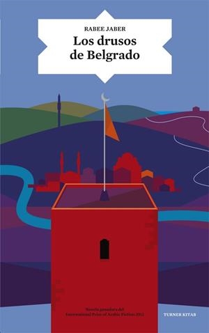 Los drusos de Belgrado | 9788415832461 | Jaber, Rabee | Librería Castillón - Comprar libros online Aragón, Barbastro